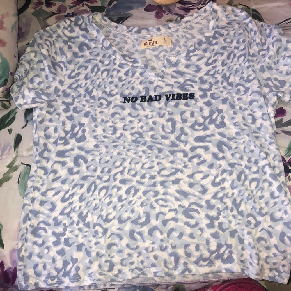 Hollister “ No Bad Vibes “ shirt